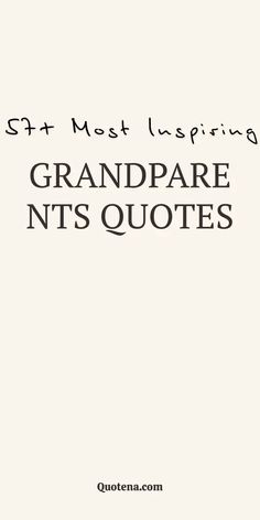 Grandparents Quotes Grandparents Day Quotes, Rock Quotes, Anniversary Message