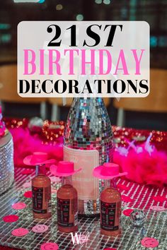 my 21st birthday is in less than a month... can't believe it!!! I have been trying to think of things to do on your 21st birthday and I am LOVINGGG all of these 21st birthday ideas. They are so good!!! #21stbirthday #21stbirthdayideas #21stbirthdaydecorations 21 Birthday Table Ideas, 21st Birthday Themes For Her At Home, Simple 21st Birthday Ideas At Home, 21st Birthday Ideas For Girls Turning 21 Parties Decoration, 21 Birthday Centerpiece Ideas, 21st Bday Bottle Decoration, 21st Birthday Ideas At Home, 21st Birthday Decorations At Home, 21st Birthday Ideas For Girls Turning 21