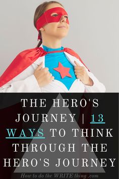 the hero's journey is one way to think through the hero's journey