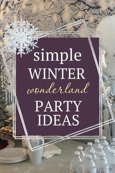 Simple winter wonderland party ideas. Snowy trees backdrop, melted snow water bottles, balloons Winter Wonderland Luncheon, White Christmas Party Decorations Ideas, Winter Wonderland Party For Adults, Winter Ball Party Ideas, Winter Themed Party Food Ideas, Easy Winter Party Decorations, Winter Wonderland Birthday Activities, Diy Winter Party Decorations, Winter Birthday Party Centerpieces