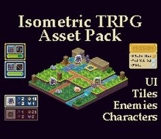 an old - school computer game with text that reads, isometric tripg asset pack ui