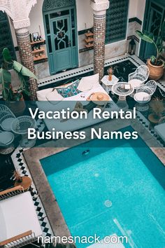 Memorable names for your vacation rental business.