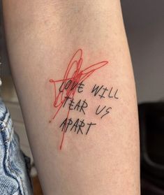 a tattoo with writing on it that says you're well hear us appart