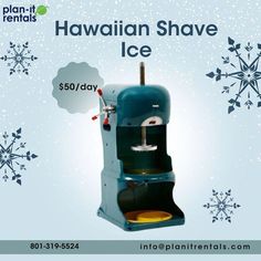 an advertisement for a hawaiian shave ice machine with snowflakes in the background and text that reads, hawaiian shave ice $ 50 / day