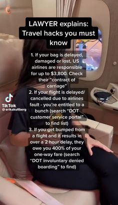 a woman sitting in an airplane seat with the text lawex explains travel hacks you must know