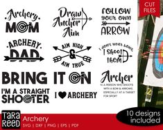 archery svg files for cricut and silhouettes, includes arrows, arrows, dad's day, i'm a straight shooter