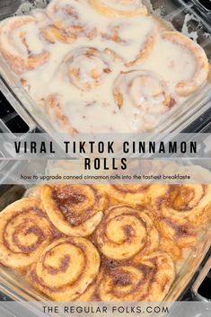 three different types of cinnamon rolls in baking pans with text overlay that reads, virtual tiktok cinnamon rolls