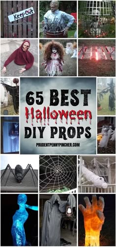 halloween diy props and decorations are featured in this collage with the words 65 best halloween diy props