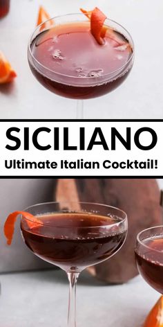 two martinis with orange garnish and the words sicliano ultimate italian cocktail