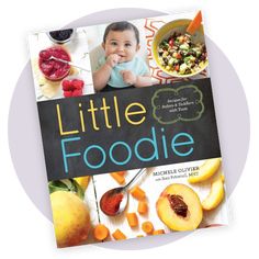 the cover of little foodie cookbook with pictures of fruits and vegetables on it