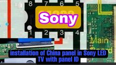 an image of the inside of a computer with text that reads sony installation of china panel in sony led tv with panel d