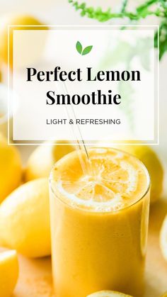 the perfect lemon smoothie light and refreshing