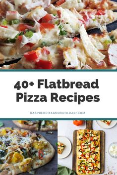 40 + flatbread pizza recipes that are easy to make and delicious for the whole family