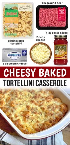 cheesey baked tortelli casserole recipe with text overlay