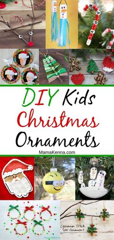 christmas ornament collage with the words diy kids christmas ornaments