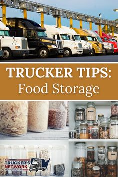 trucker tips food storage is the best way to store your trucks