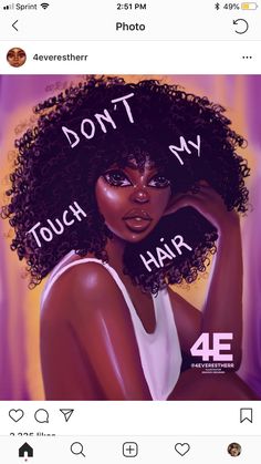 an image of a woman with the words don't touch my hair