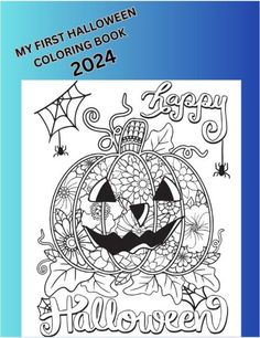 an adult coloring book for halloween with the title'my first halloween coloring book '