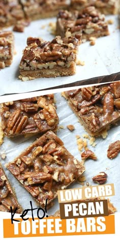 pecan bars with the words low carb toffe bars on top and bottom