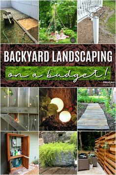 backyard landscaping on a budget with lots of different things to do in the back yard