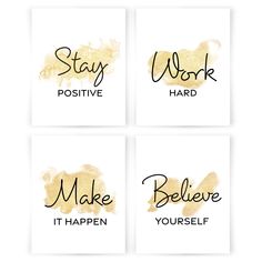 four cards with the words stay positive, work hard and make it happen