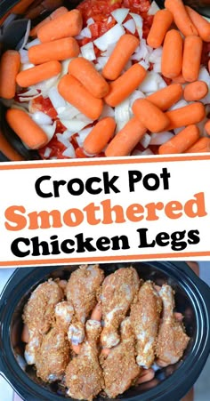 crock pot smothered chicken legs with carrots and celery in the background