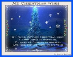 a blue christmas tree with snowflakes on it and the words, my christmas wish