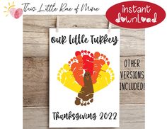 a thanksgiving card with the words, one little turkey and an image of a hand holding a