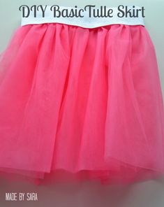 a pink tutule skirt with the words diy basic tulle shirt on it