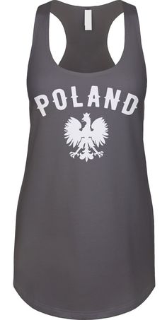 Show your Polish pride We prefer to print this design on Next Level's LADIES Ideal Racerback Tank Top line which is 60% combed ringspun cotton/40% polyester (yes, that is the good soft stuff, not the cheap scratchy kind), but if those are not available from our supplier for the size and color you'd like we will use a comparable brand as a replacement to get you your item as soon as possible with the same quality and feel you've come to expect from Next Level. The design is printed and shipped in Novelty Clothing, Sports Fan, Coat Of Arms, Racerback Tank Top, Soccer Jersey, Sizing Chart, Racerback Tank, Womens Clothing Tops, Poland