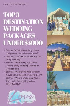 the front cover of a wedding package with pictures of people on it and text that reads, top 5 destination wedding packages under $ 500