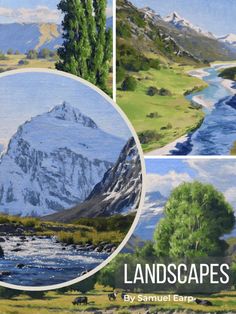 Artwork by Samuel Earp titled "Landscapes," showing a central close-up of a snowy mountain stream and surrounding views of serene valleys and rolling hills with vivid greenery. Impressionist Art Lessons, Landscape Painting Lesson, Paint Mountains, Landscape Tutorial, Paint Trees, Ocean Landscape Painting, Australian Trees, Beach Art Painting, Landscape Painting Tutorial