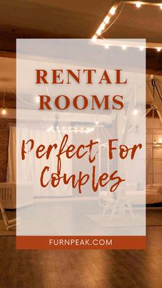 an empty room with the words rental rooms perfect for couples