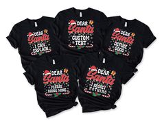 Custom Dear Santa Shirts, Matching Family Shirts, Christmas Gift, Custom Sweatshirt, Couples Gift, Family Gift, Christmas Party Shirts ❤Reading the Sizing Chart: Please note that the sizing chart includes the measurements of one side of the shirt, not the circumference. ❤Processing Time: 1-3 days ❤How Do I Order 1. Please review all the information provided before placing an order 2. Select the shirt type and size using the drop-down menu. 3.Select the color of the shirt using the following drop-down menu. 4. Proceed with payment ❤ Crafted from supple cotton and adorned with a high-quality print, it becomes an enduring favorite, capturing hearts repeatedly.  Enhanced with ribbed knit collars that lend both style and structure, these t-shirts boast tapered shoulders for an ever-improving fi Family Christmas Shirt Custom, Dear Santa Shirts, Matching Family Shirts, Christmas Party Shirts, Santa Shirts, Couples Gift, Custom Sweatshirts, Dear Santa, Party Shirts