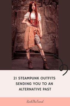 Woman in steampunk attire standing against a stone wall. Text: "21 Steampunk Outfits Sending You to an Alternative Past". Summer Steampunk, Steampunk Outfits, Casual Steampunk, Cage Dress, Steampunk Aesthetic, Steampunk Pirate, Victorian Era Fashion, Steampunk Accessories, Metal Clothing