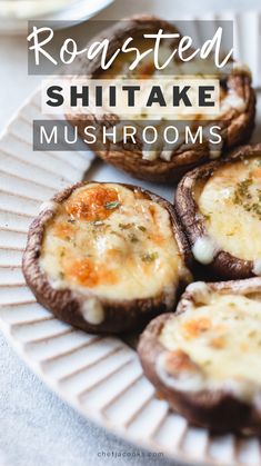 baked shiitake mushrooms on a plate with text overlay