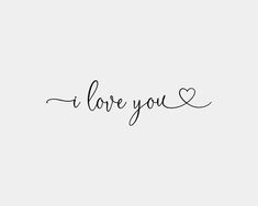 the word i love you is written in cursive writing on a white background