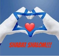 two hands making a heart shape with the words shabat shaloh