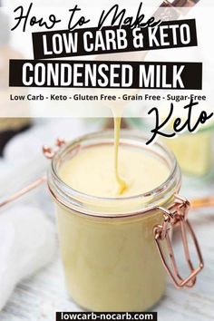 a glass jar filled with low carb and keto milk on top of a wooden table