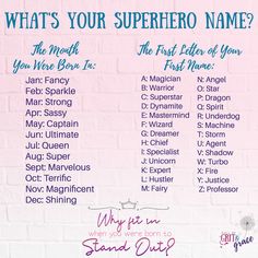 what's your superhero name? the most letters of your name are in pink and blue