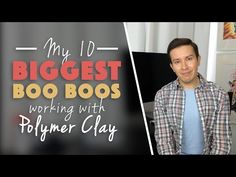 a man standing in front of a blackboard with the words my 10 biggest booboos working with polymer clay