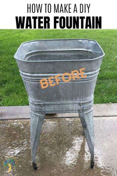 an old metal tub with the words how to make a diy water fountain on it