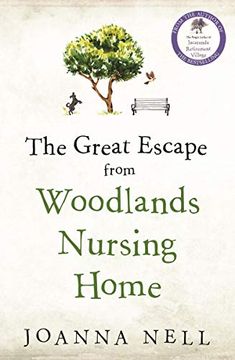 the great escape from woodlandss nursing home by joanna nell, book review