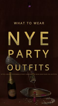 Visit Brunette from Wall Street to see the best #newyearsevepartyoutfits #partyoutfits #nye Nye Party, What To Wear