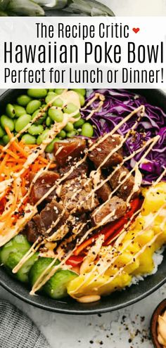 a bowl filled with different types of food and the words hawaiian poke bowl perfect for lunch or dinner