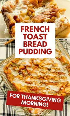 french toast bread pudding with text overlay for thanksgiving morning