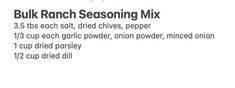 the instructions for how to make an easy ranch seasoning mix