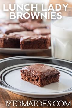 chocolate brownies on a plate with milk in the background and text overlay that reads, lunch lady brownies