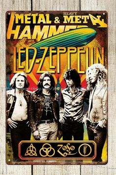 the band metallic and metal hammers poster for led - zeppin in 1970