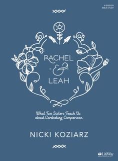 the cover of rachel and leah's book, which features an image of flowers